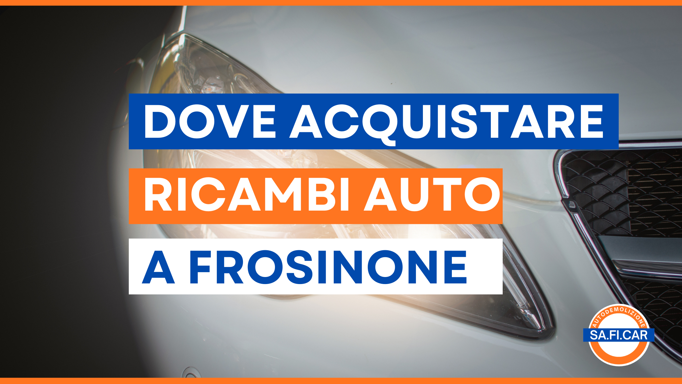 dove acquistare ricambi auto a frosinone