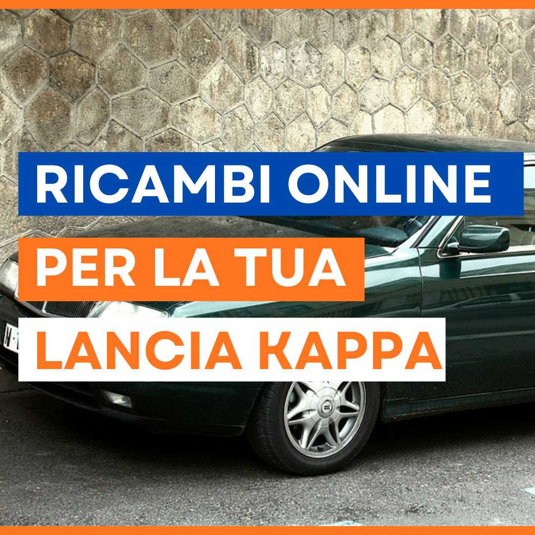 ricambi online lancia kappa